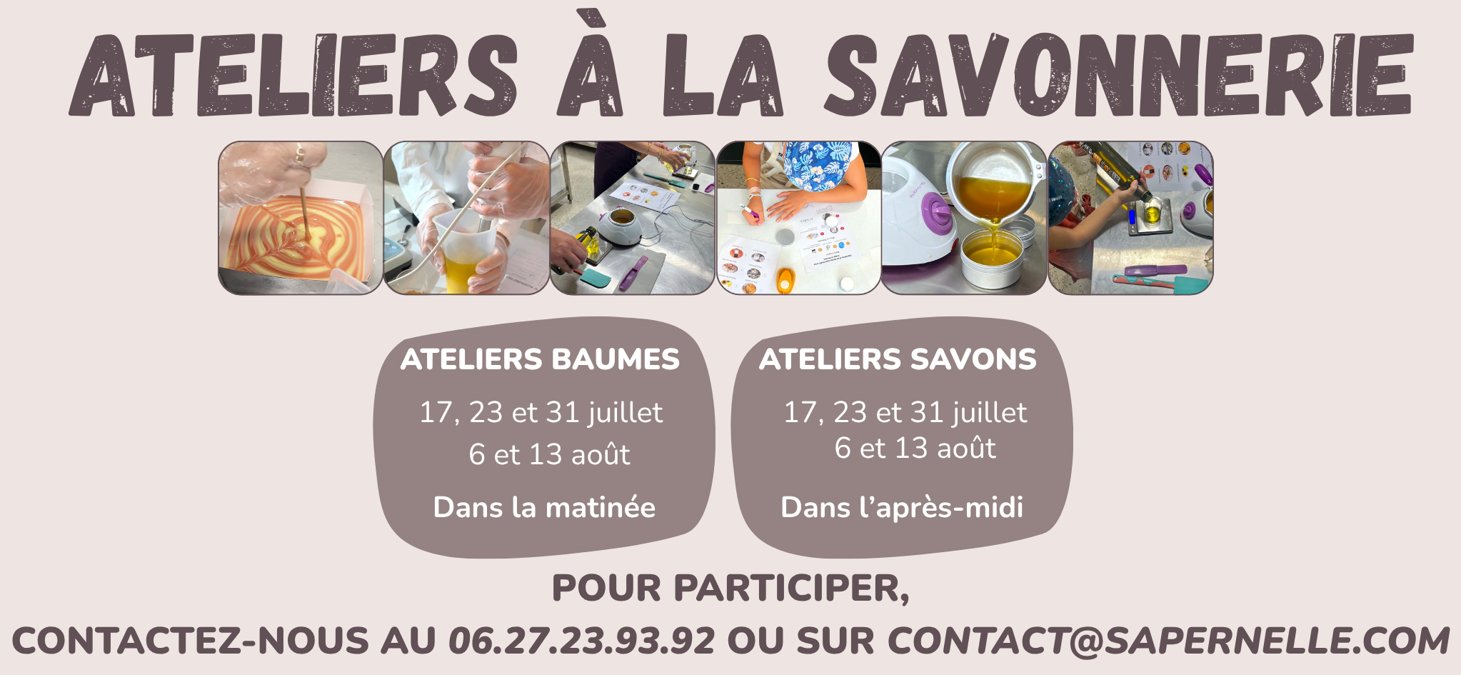 ATELIER À LA SAVONNERIE